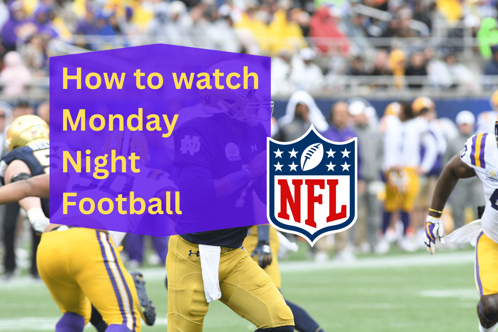 How to watch Monday Night Football 